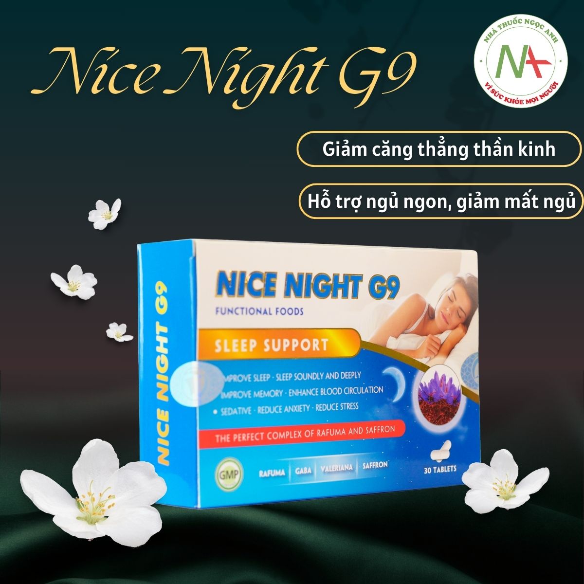 Nice Night G9 hỗ trợ giảm căng thẳng thần kinh, cải thiện giấc ngủ