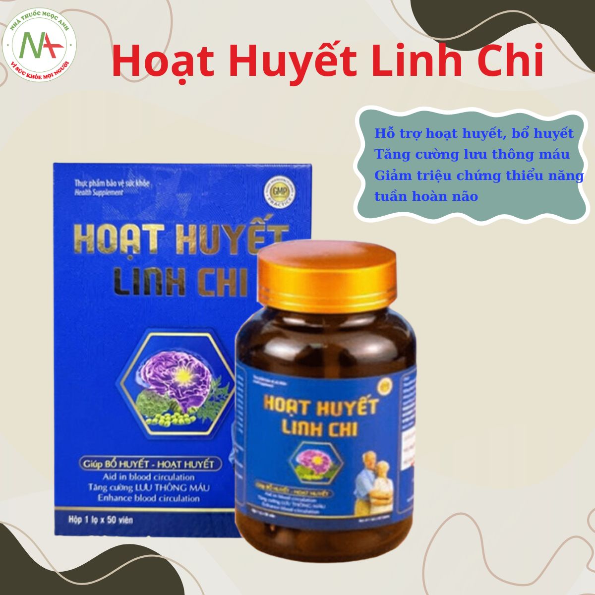 Hoạt Huyết Linh Chi