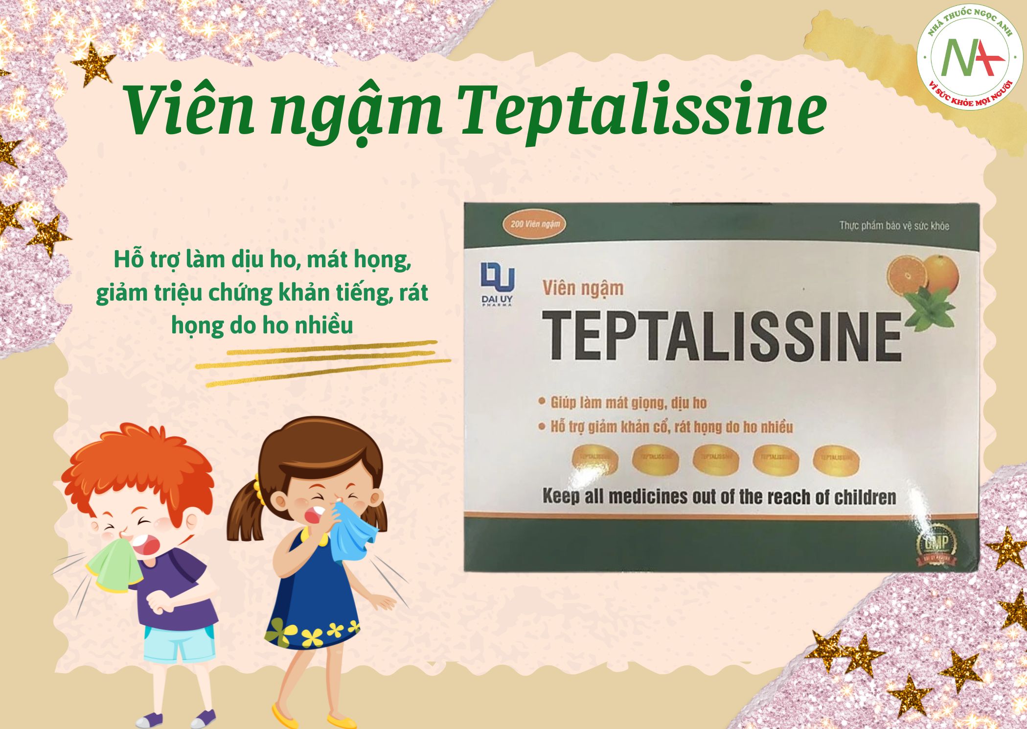 Viên ngậm Teptalissine