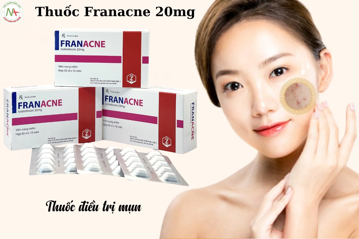 Chỉ định của thuốc Franacne 20mg