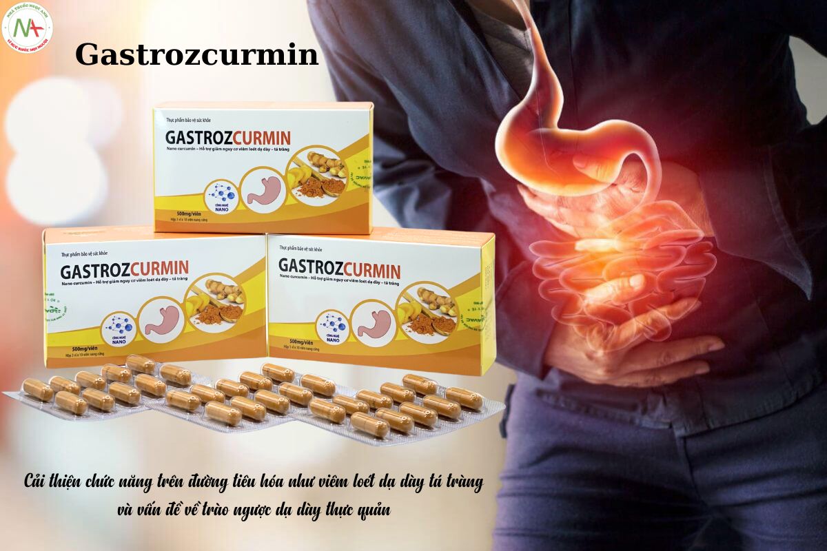 Tác dụng của Gastrozcurmin