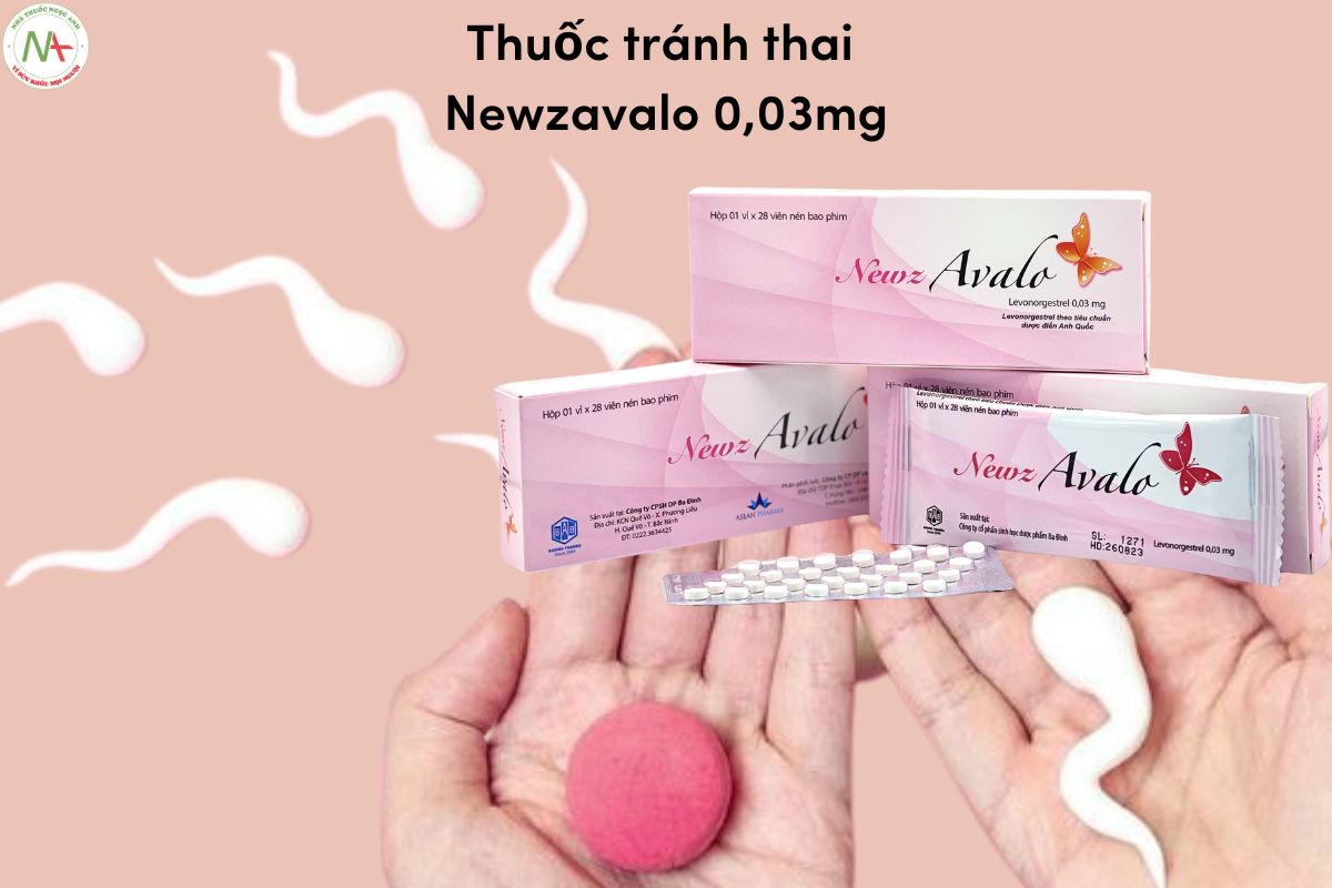 Chỉ định của thuốc Newzavalo 0,03mg