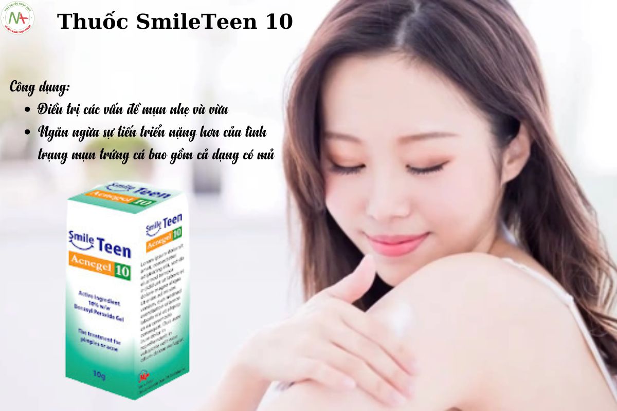 Chỉ định của thuốc SmileTeen 10