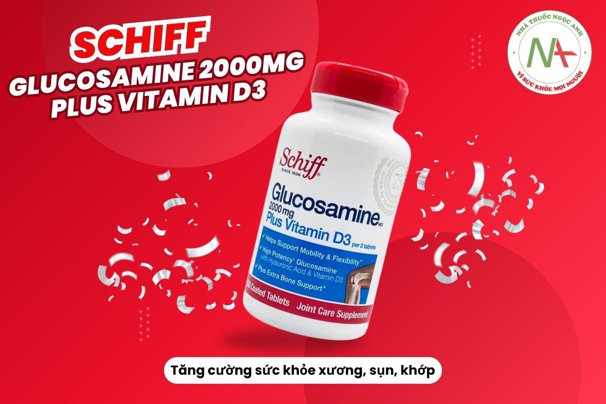 Schiff Glucosamine 2000mg Plus Vitamin D3 tăng cường sức khỏe xương, sụn, khớp