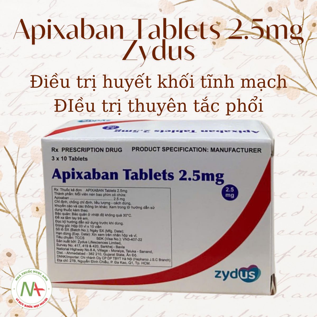 Công dụng- chỉ định Apixaban Tablets 2.5mg Zydus