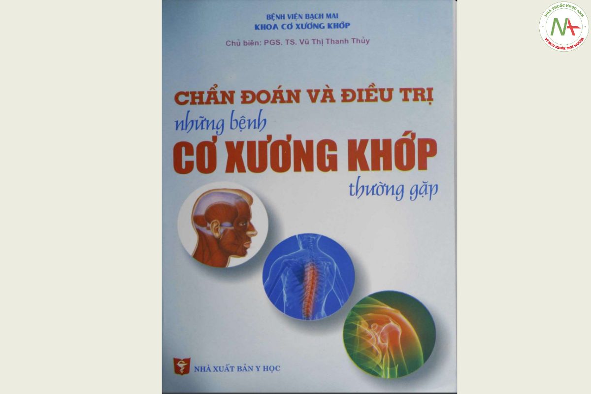 Chẩn đoán và điều trị những bệnh cơ xương khớp thường gặp