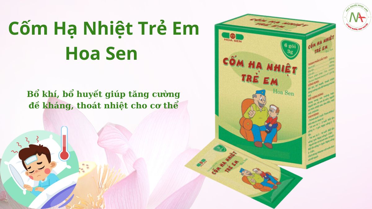 Cốm Hạ Nhiệt Trẻ Em Hoa Sen