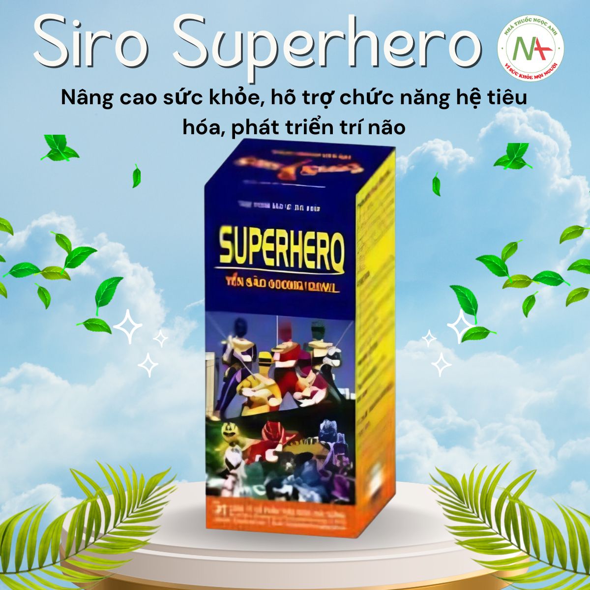 Siro Superhero có công dụng gì?