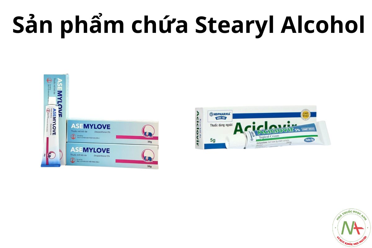 Sản phẩm chứa Stearyl Alcohol