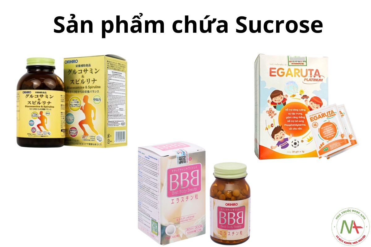 Sản phẩm chứa Sucrose