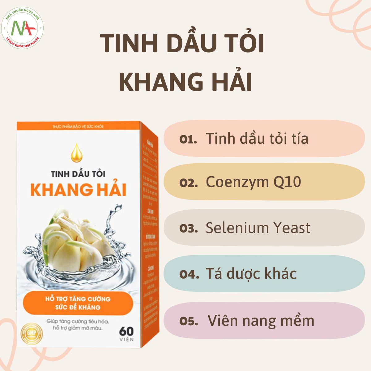 Tinh dầu tỏi Khang Hải gồm những thành phần gì?