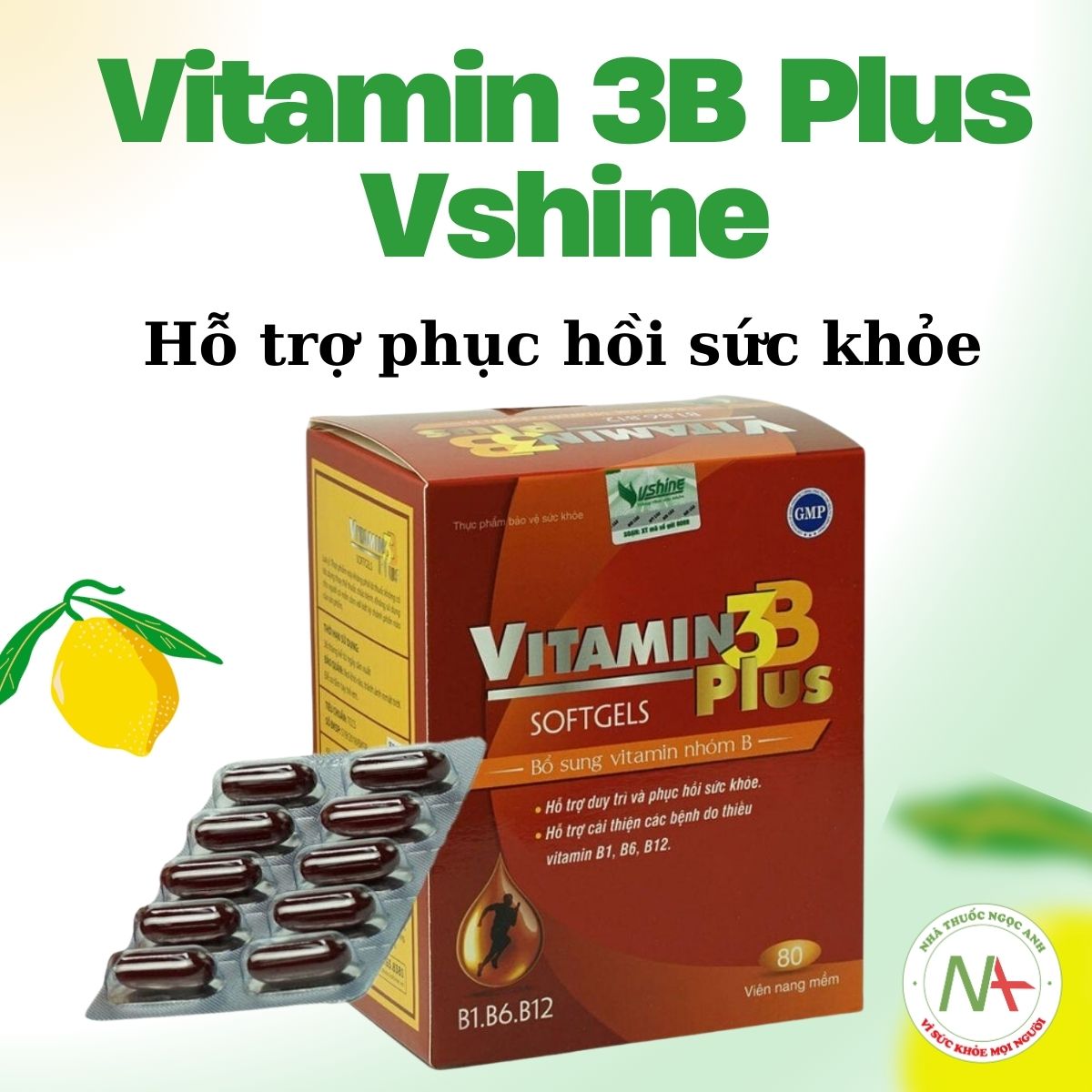 Vitamin 3B Plus Vshine có công dụng gì?