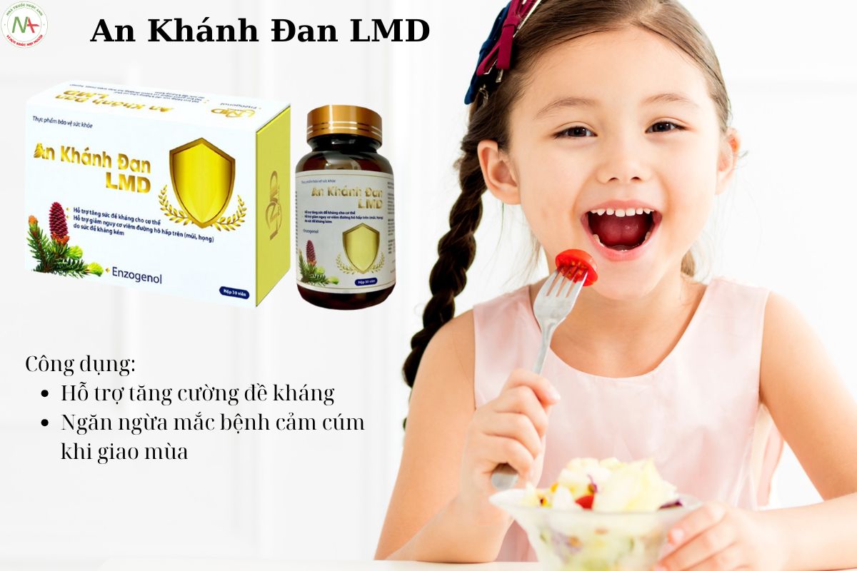 Tác dụng của An Khánh Đan LMD