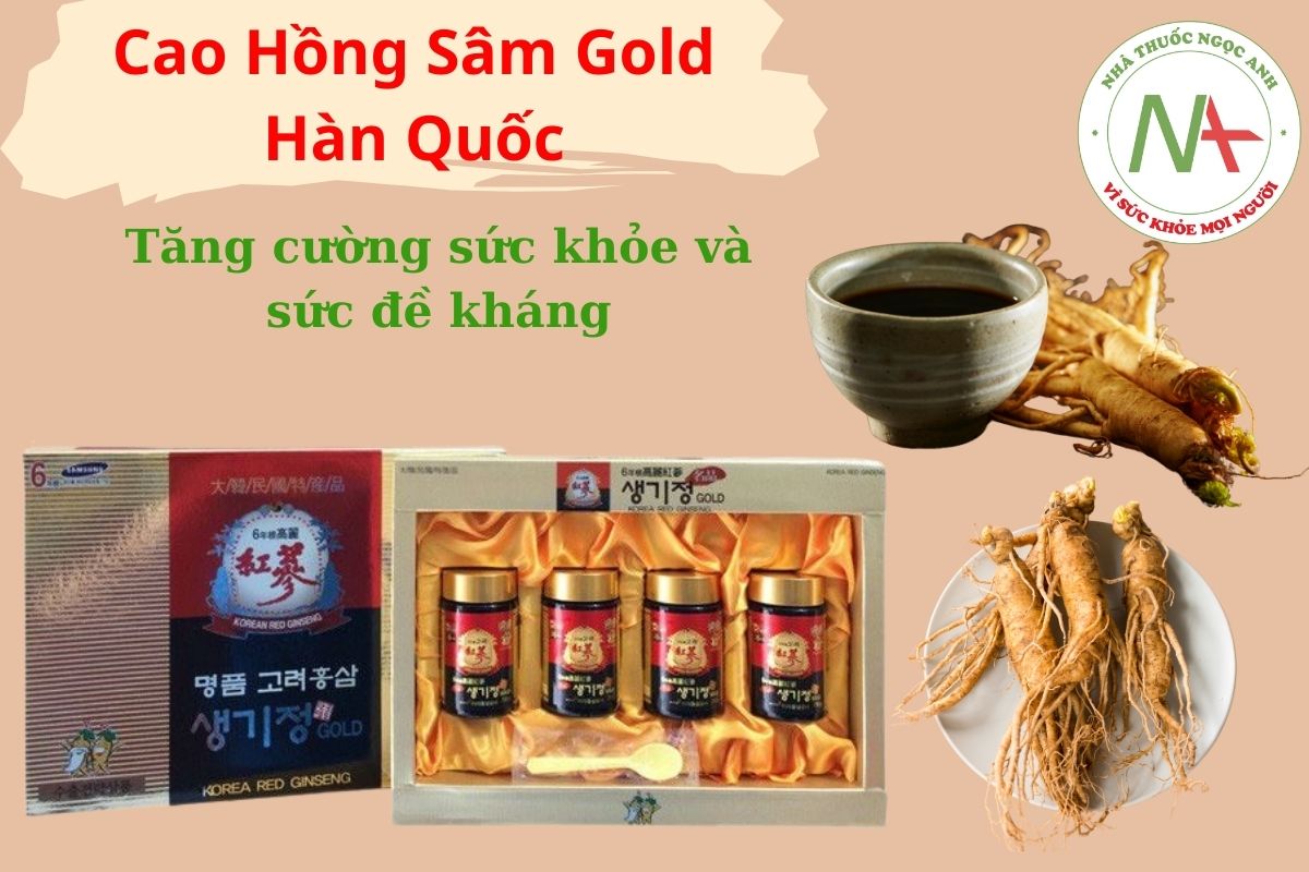 Cao Hồng Sâm Gold Hàn Quốc tăng cường sức đề kháng