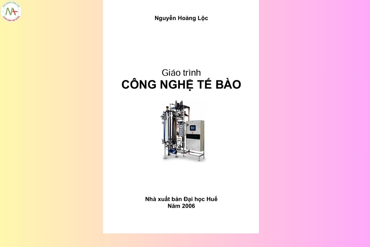 Giáo trình Công nghệ tế bào