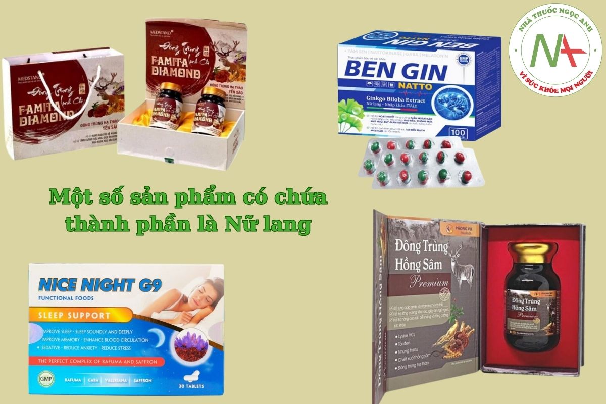 Một số sản phẩm chứa Nữ lang