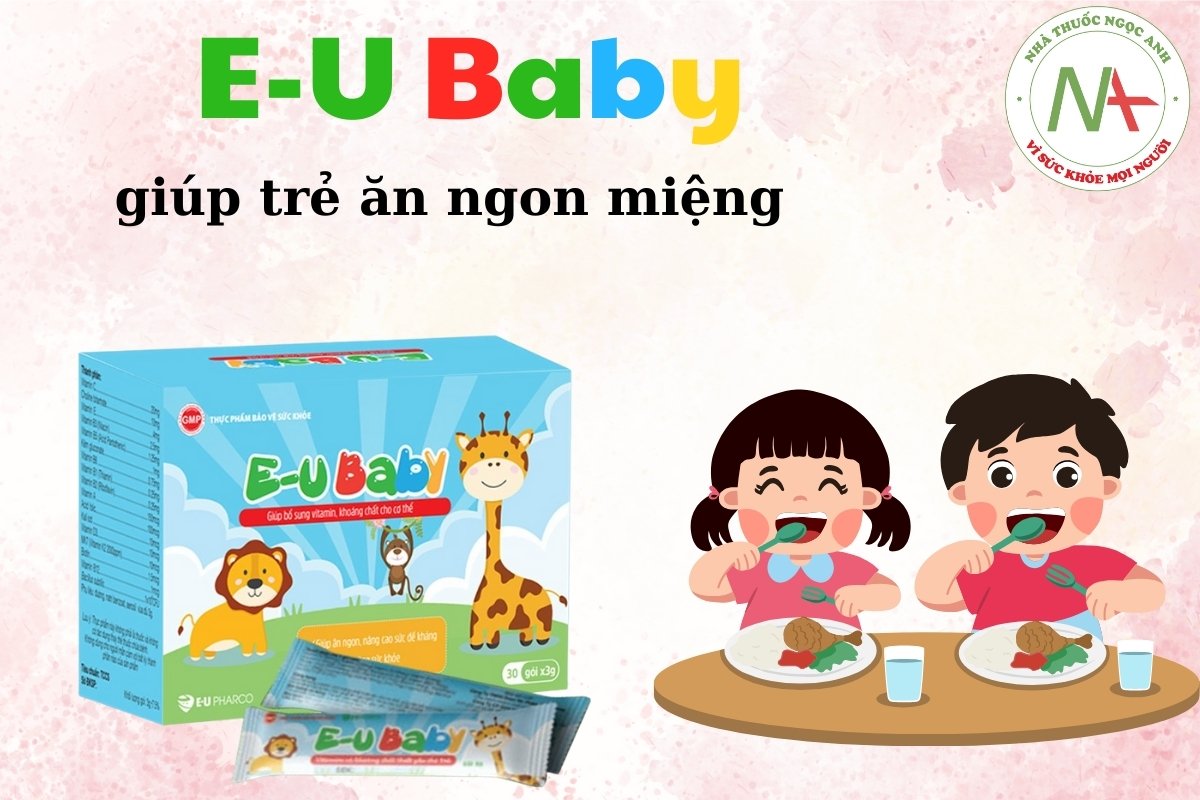 E-U Baby giúp trẻ ngon miệng