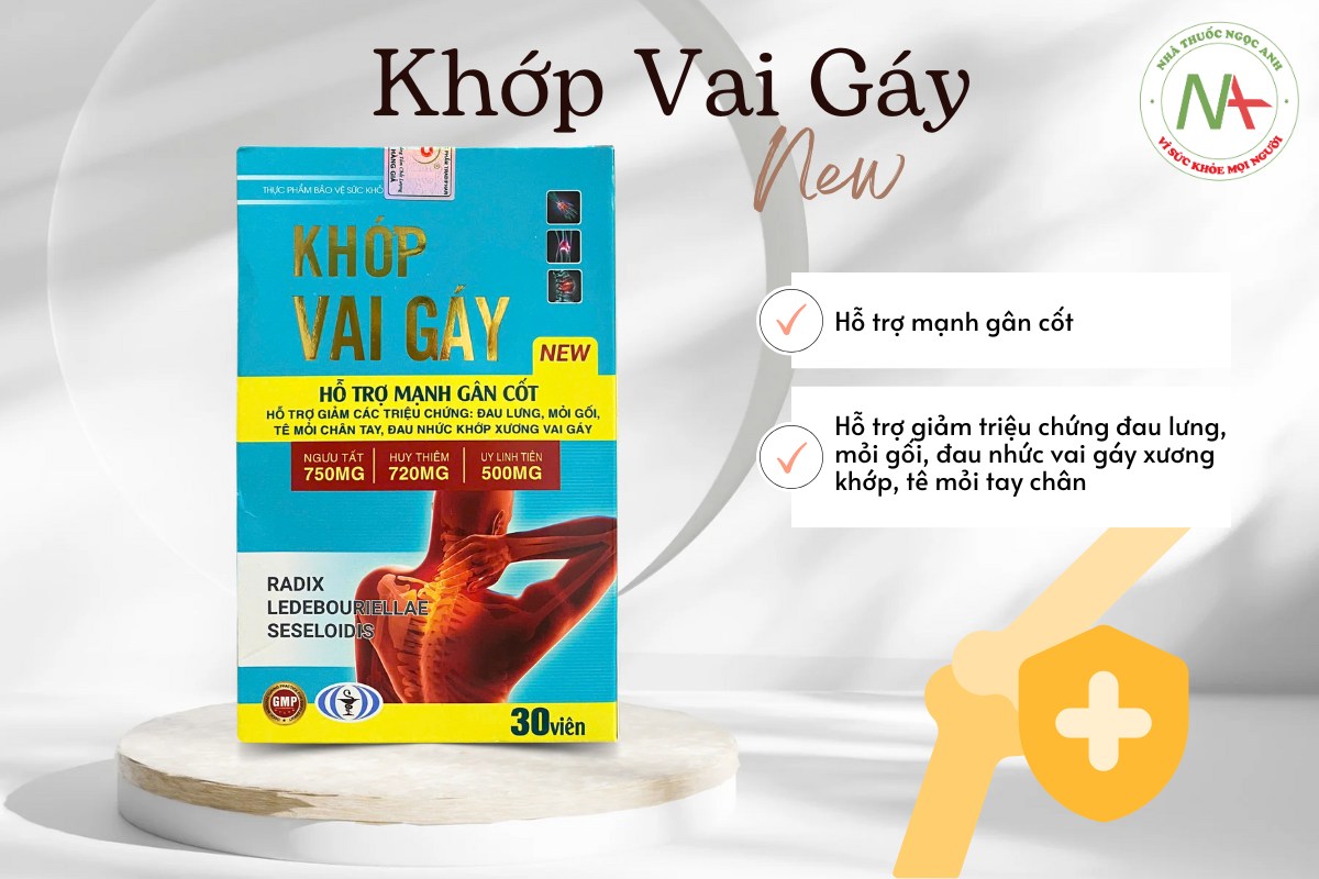 Khớp Vai Gáy New hỗ trợ sức khỏe xương khớp