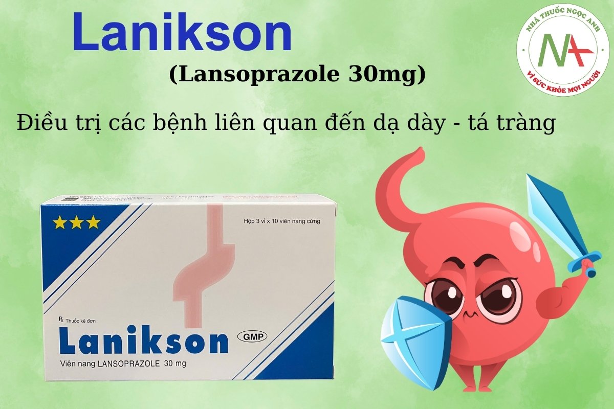 Lanikson 30mg điều trị viêm loét dạ dày - tá tràng