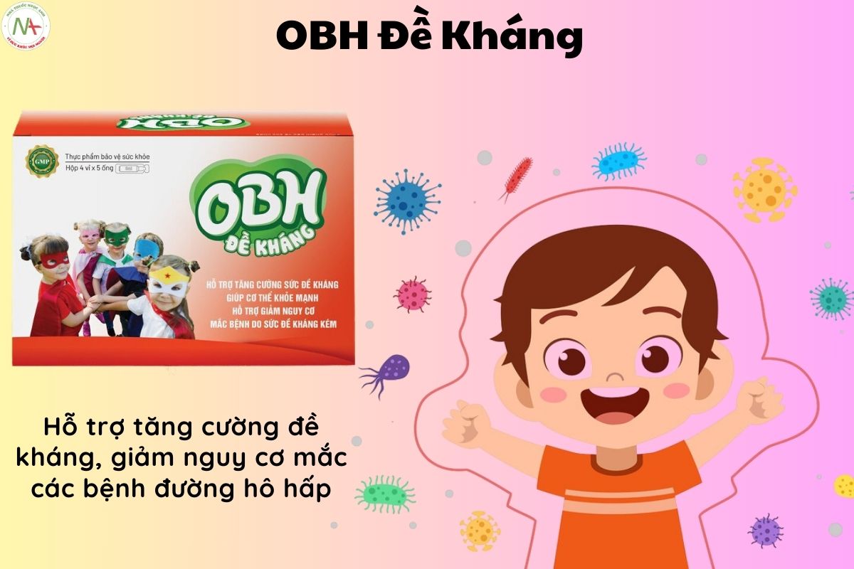 Tác dụng của OBH Đề Kháng