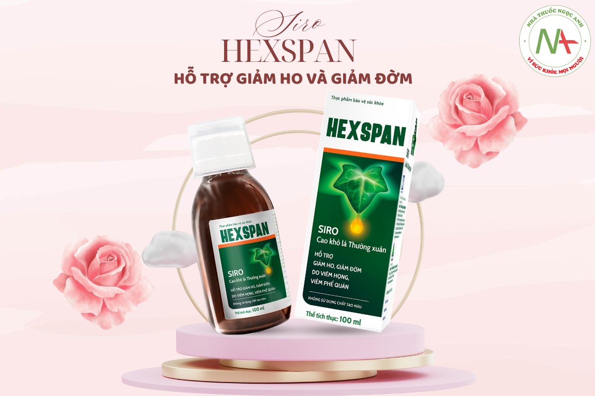 Siro Hexspan hỗ trợ giảm ho và giảm đờm do viêm họng, viêm phế quản