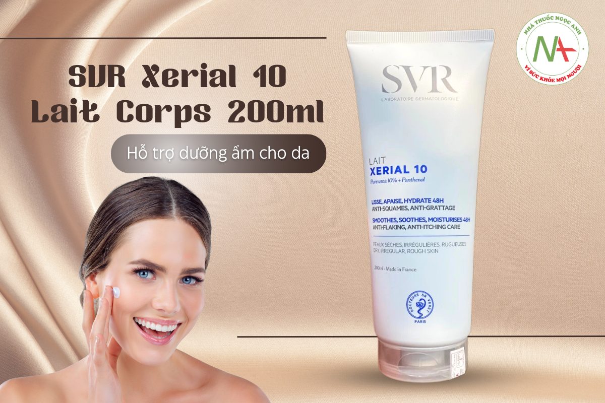 SVR Xerial 10 Lait Corps 200ml hỗ trợ dưỡng ẩm, giữ ẩm cho da