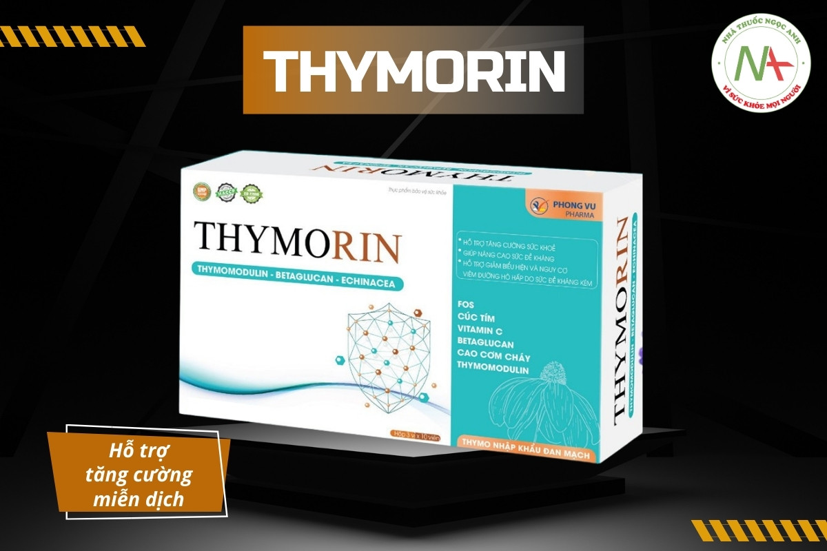 Thymorin hỗ trợ tăng cường miễn dịch