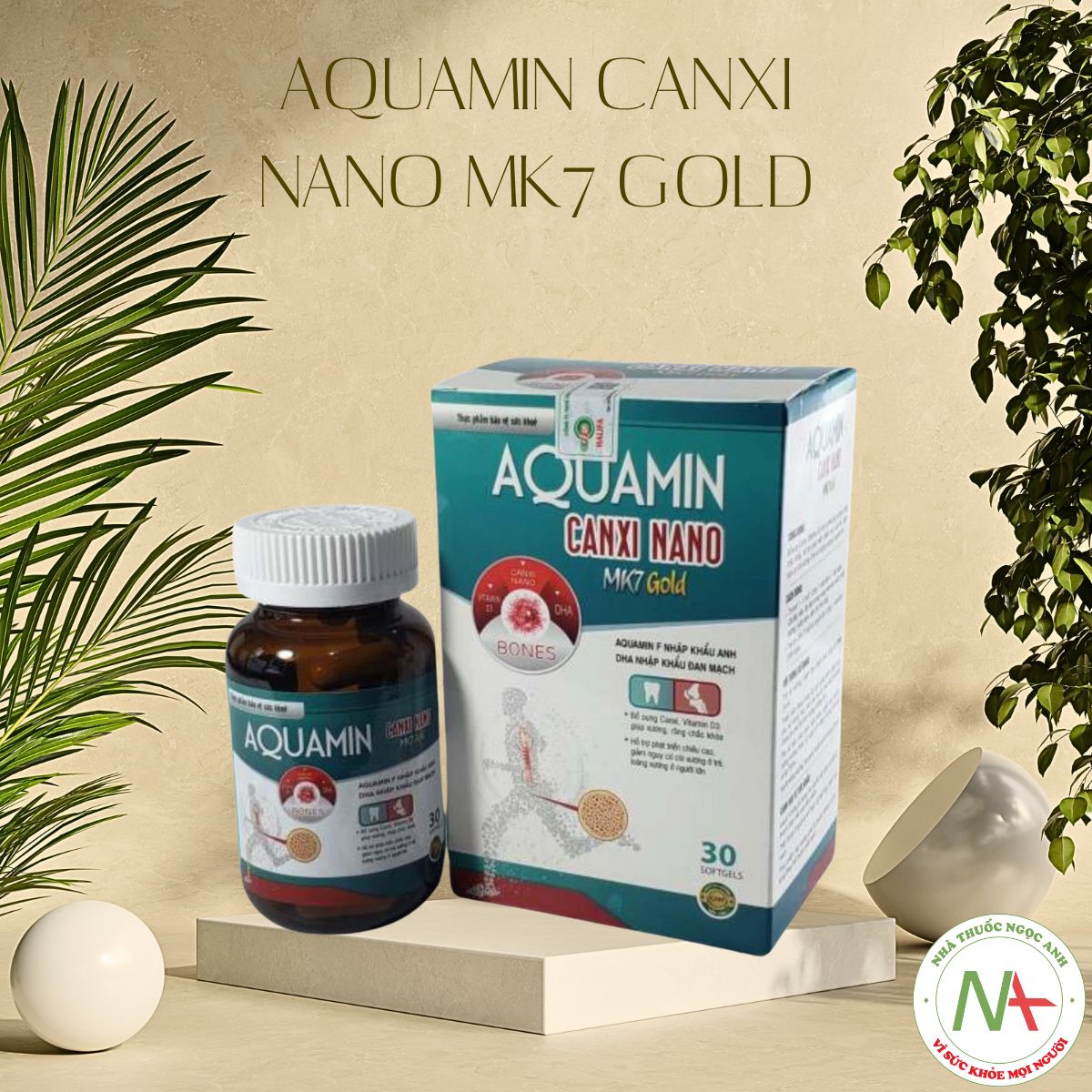 Công dụng sản phẩm Aquamin Canxi Nano Mk7 Gold Halifa