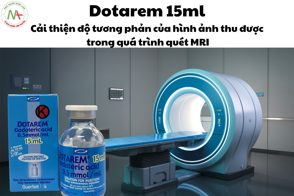 Thuốc Dotarem 10ml - sử dụng trong mục đích chẩn đoán hình ảnh