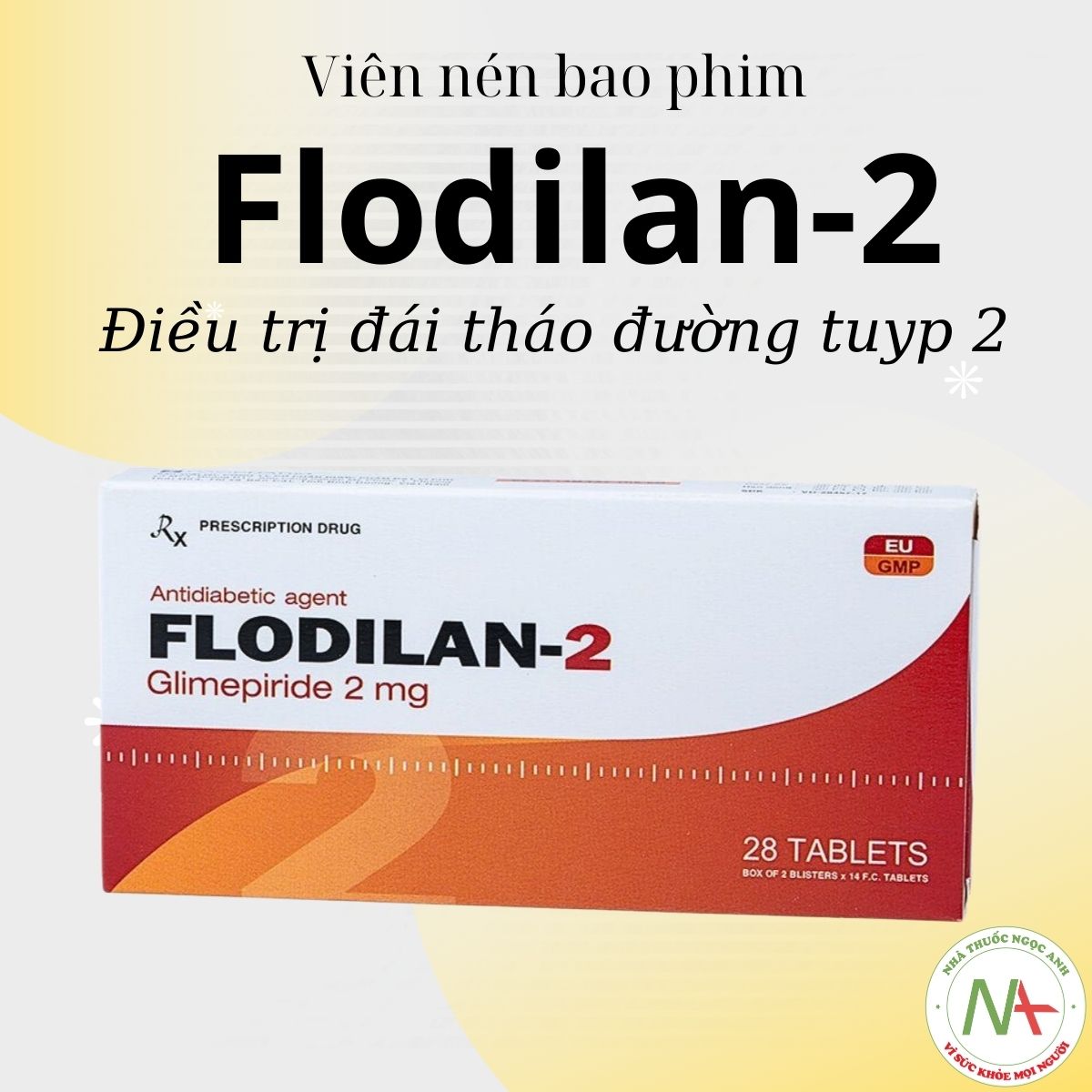 Flodilan-2 điều trị đái tháo đường tuyp 2