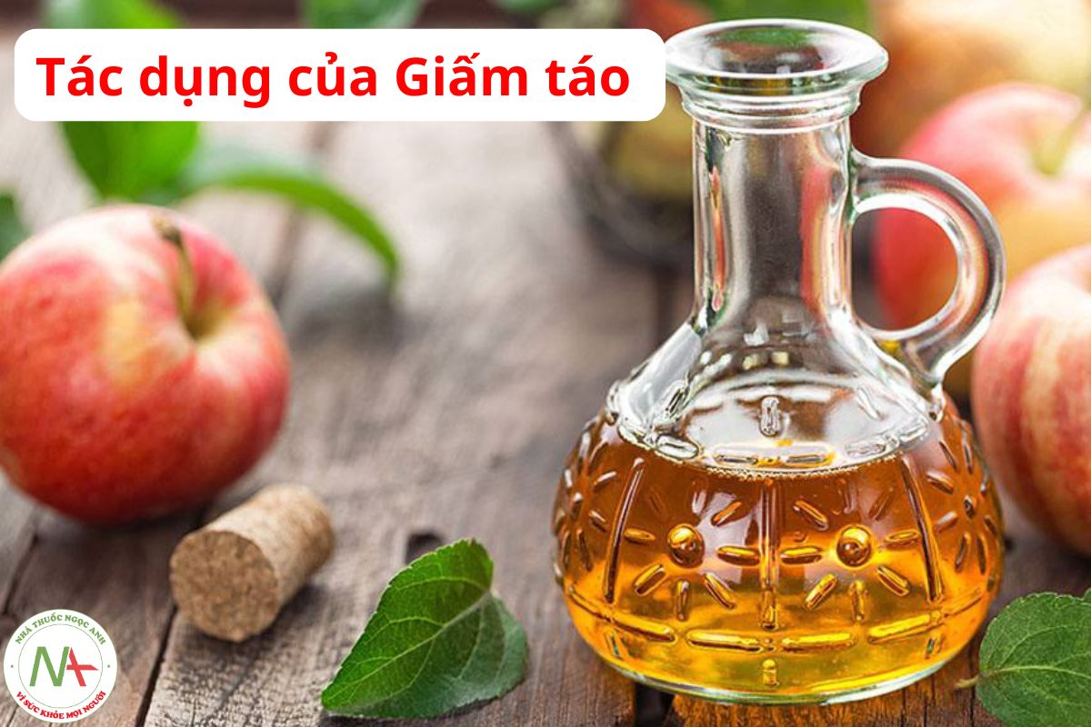 Tác dụng của Giấm táo