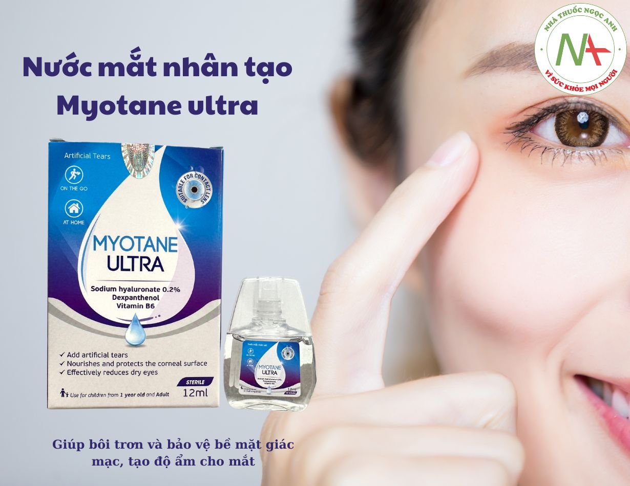 Nước mắt nhân tạo Myotane ultra