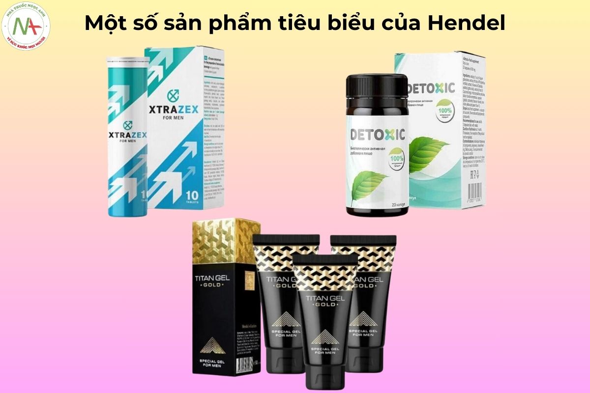 Một số sản phẩm mang thương hiệu Hendel