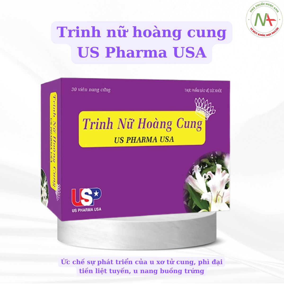 Trinh nữ hoàng cung US Pharma USA