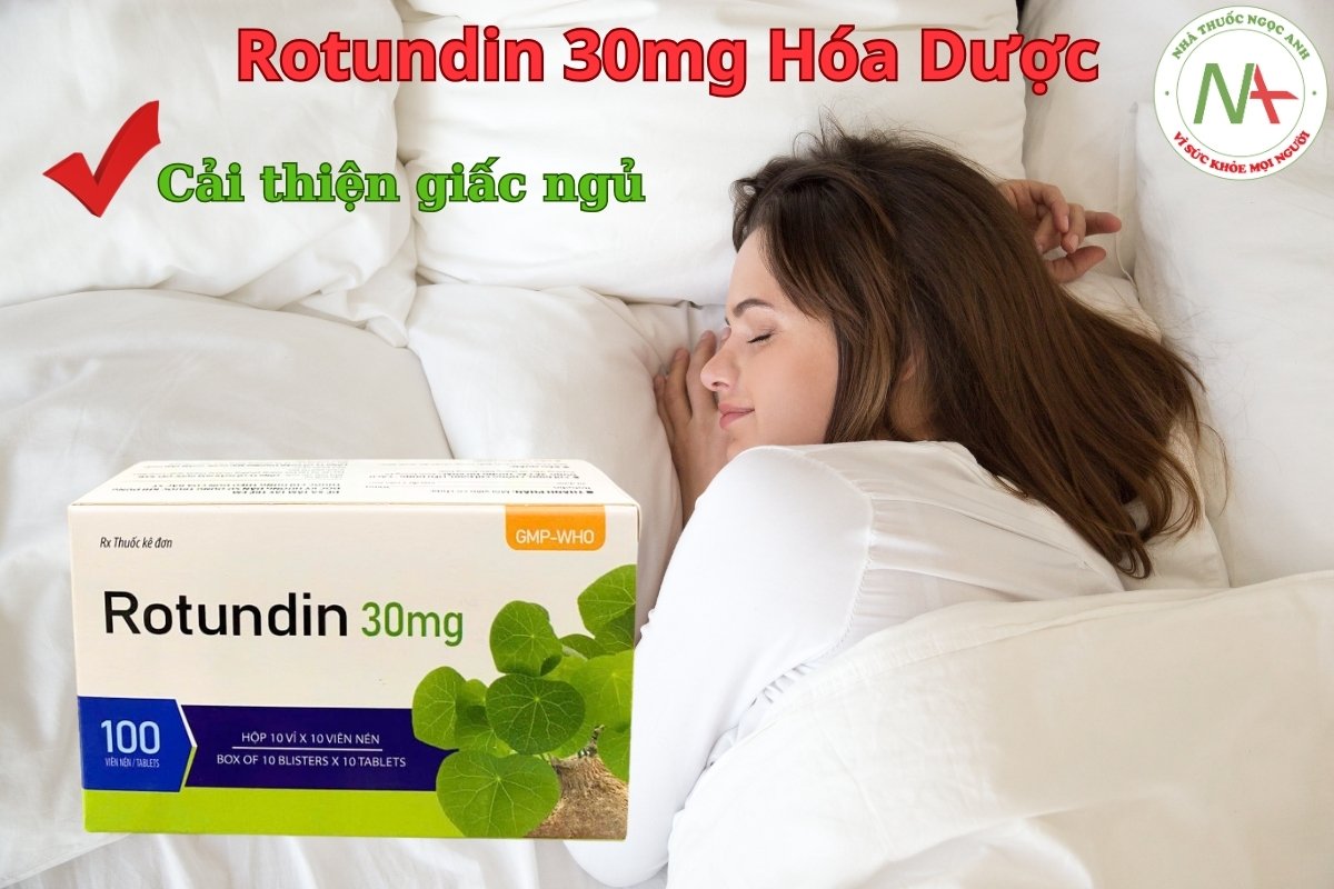 Thuốc Rotundin 30mg  Hóa Dược giúp cải thiện giấc ngủ