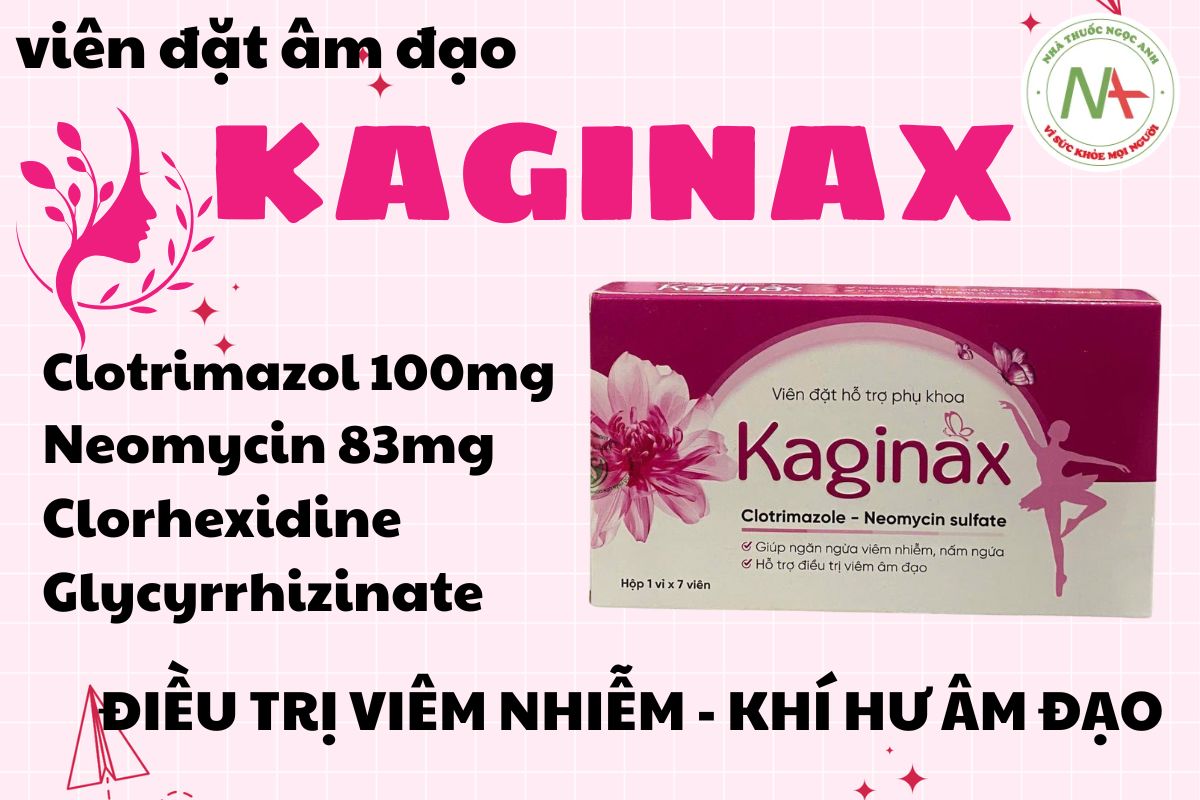 Viên đặt âm đạo Kaginax
