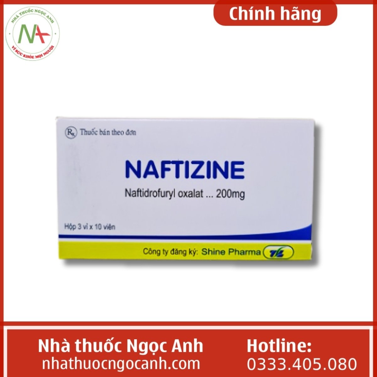 Thuốc Naftizine 200mg (Naftidrofuryl Oxalat 200mg)