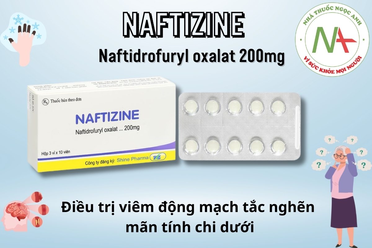 Thuốc Naftizine 200mg (Naftidrofuryl Oxalat 200mg) 