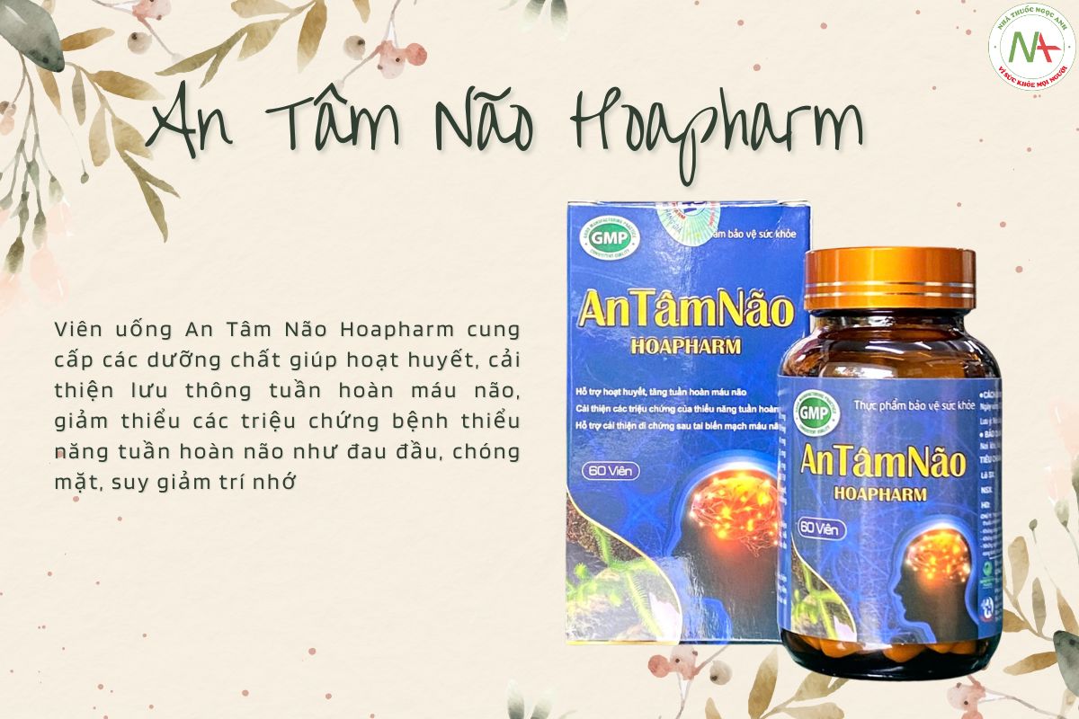An Tâm Não Hoapharm có tốt không?