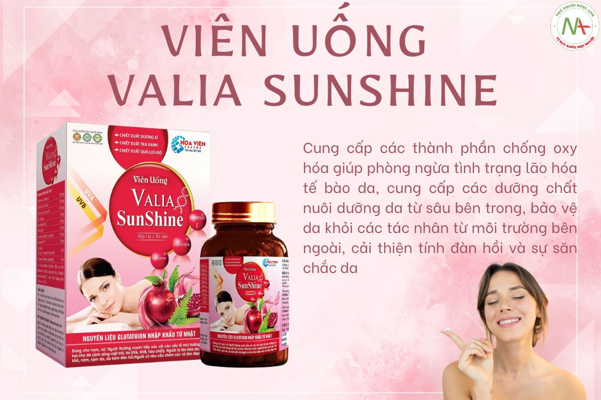 Công dụng sản phẩm Viên uống Valia Sunshine