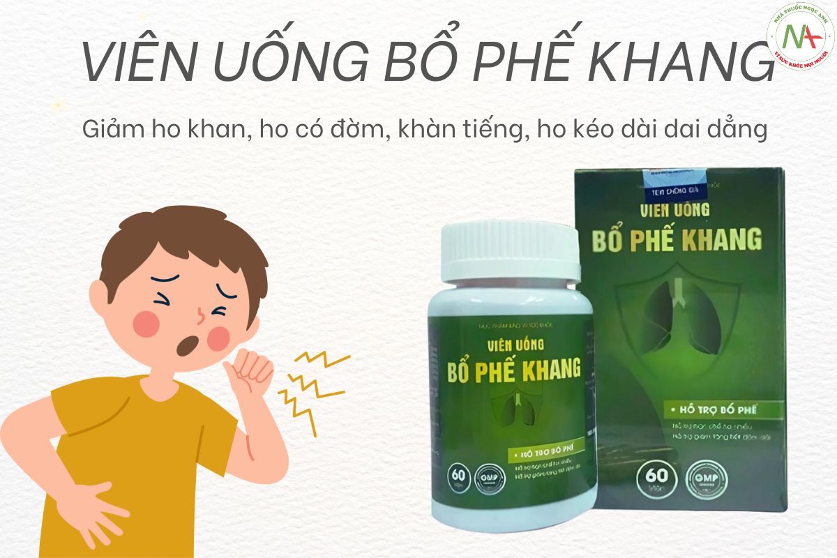 Viên uống bổ phế khang có tốt không?