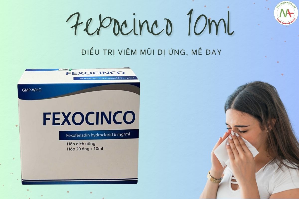 Fexocinco 10ml 3 Fexocinco 10ml điều trị viêm mũi dị ứng