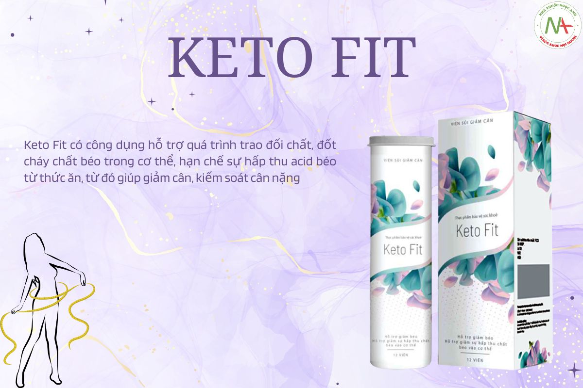 Keto Fit có tốt không?
