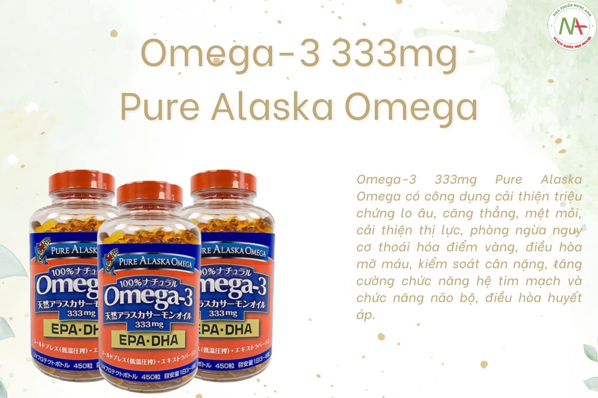 Omega-3 333mg Pure Alaska Omega có công dụng gì?