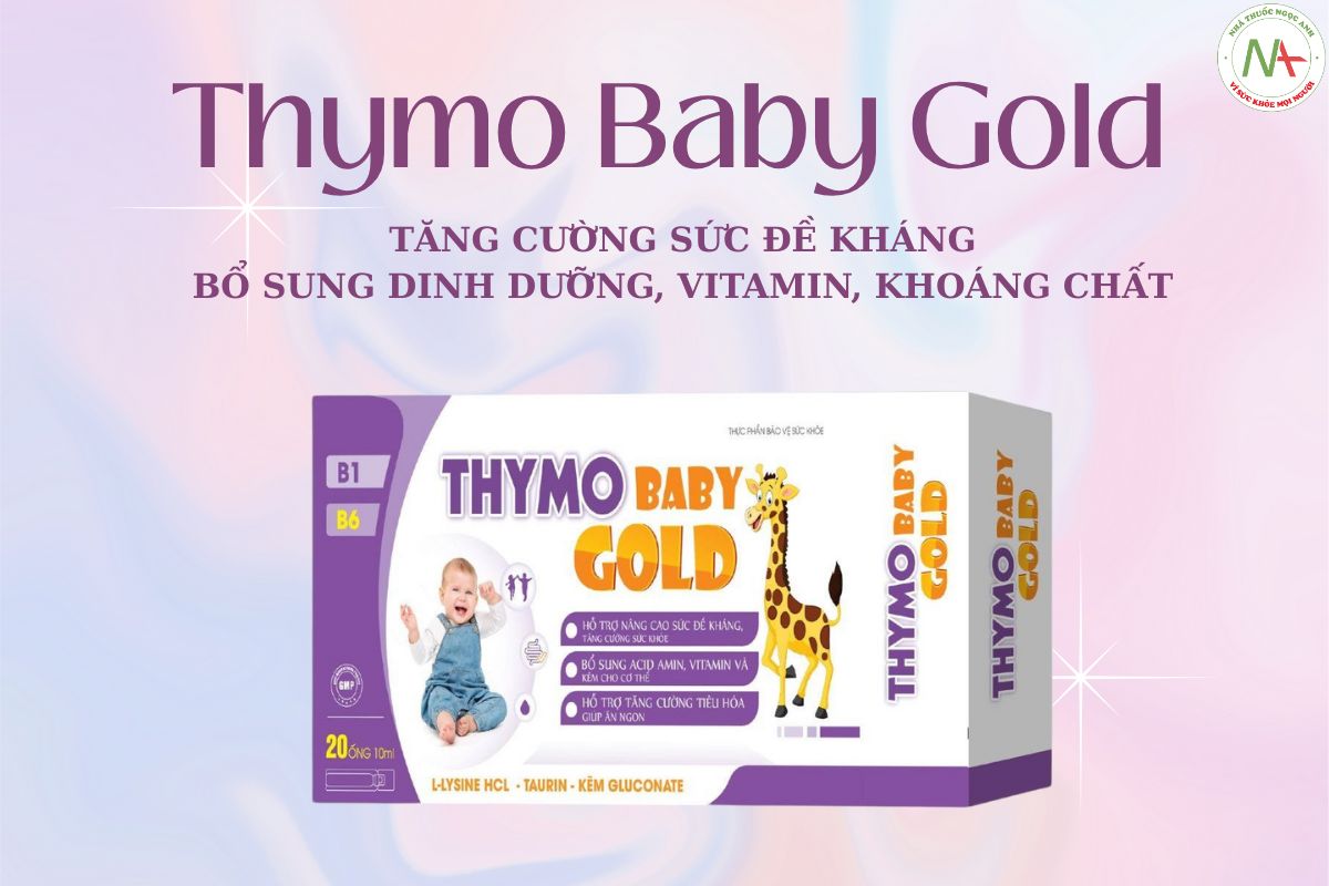 Thymo Baby Gold hỗ trợ tăng cường sức đề kháng