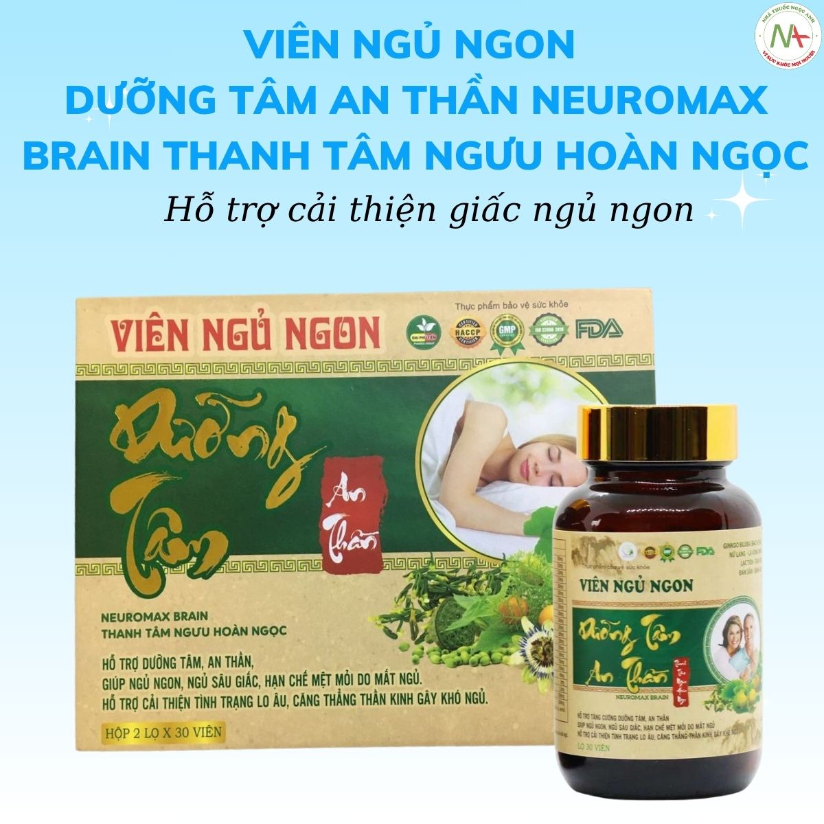 Viên ngủ ngon Dưỡng Tâm An Thần Neuromax Brain Thanh Tâm Ngưu Hoàn Ngọc hỗ trợ an thần, ngủ ngon