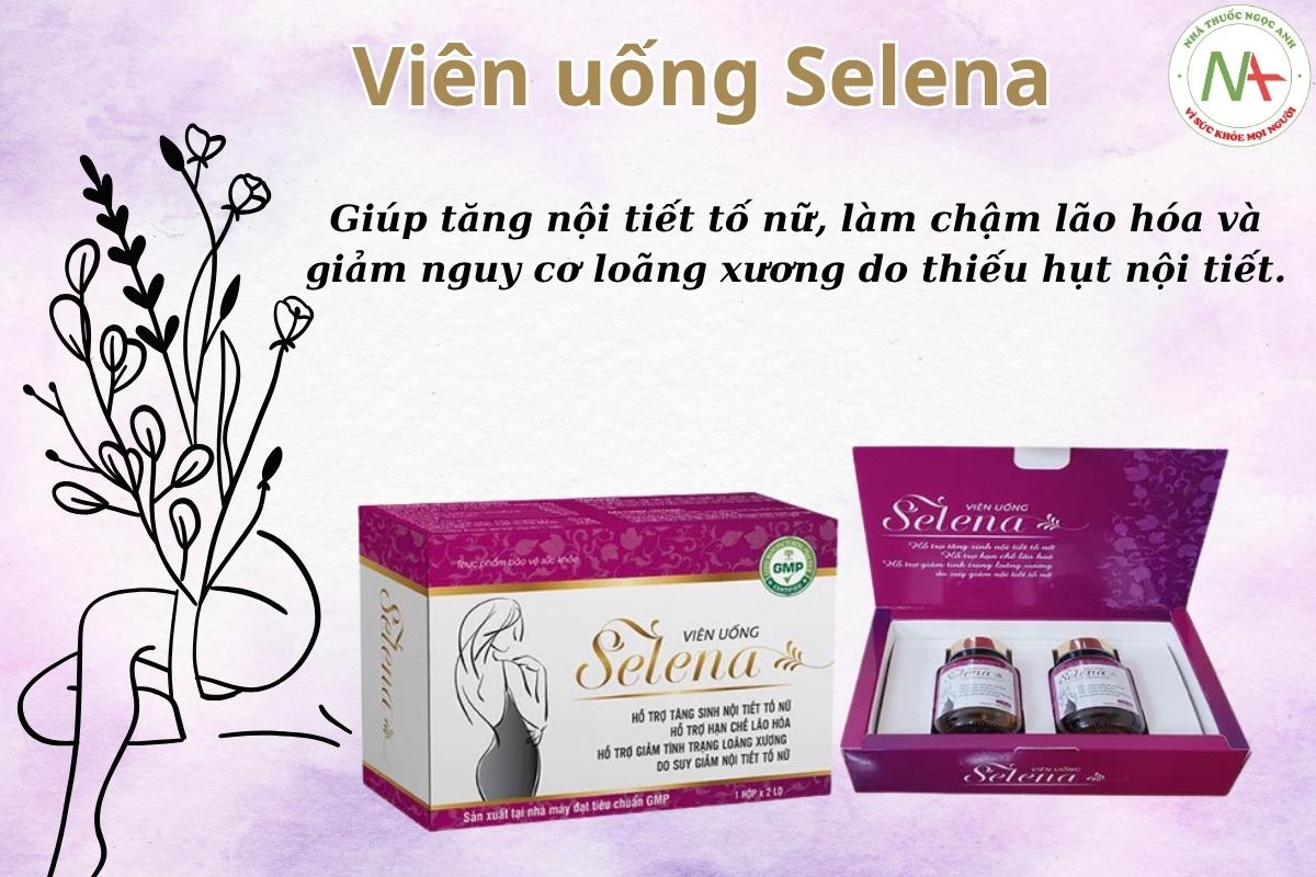 Công dụng của Viên uống Selena dành cho phụ nữ