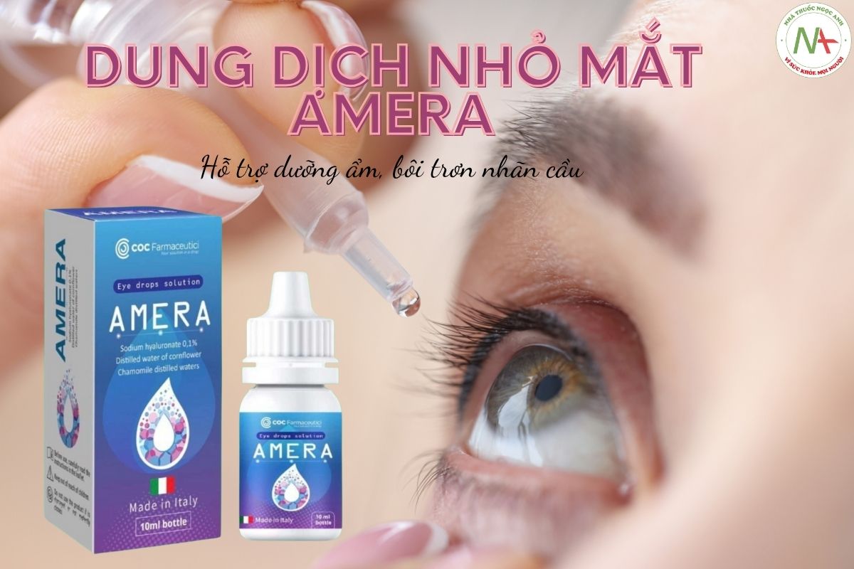 Dung dịch nhỏ mắt Amera hỗ trợ dưỡng ẩm mắt