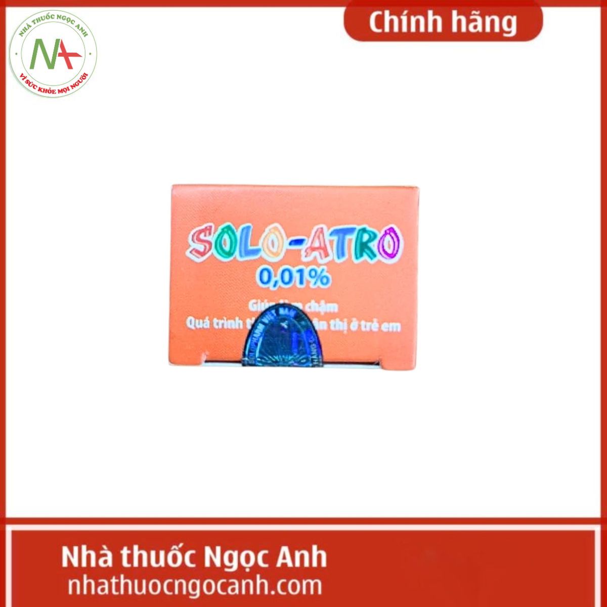 Dung dịch nhỏ mắt Solo-Atro 0,01%