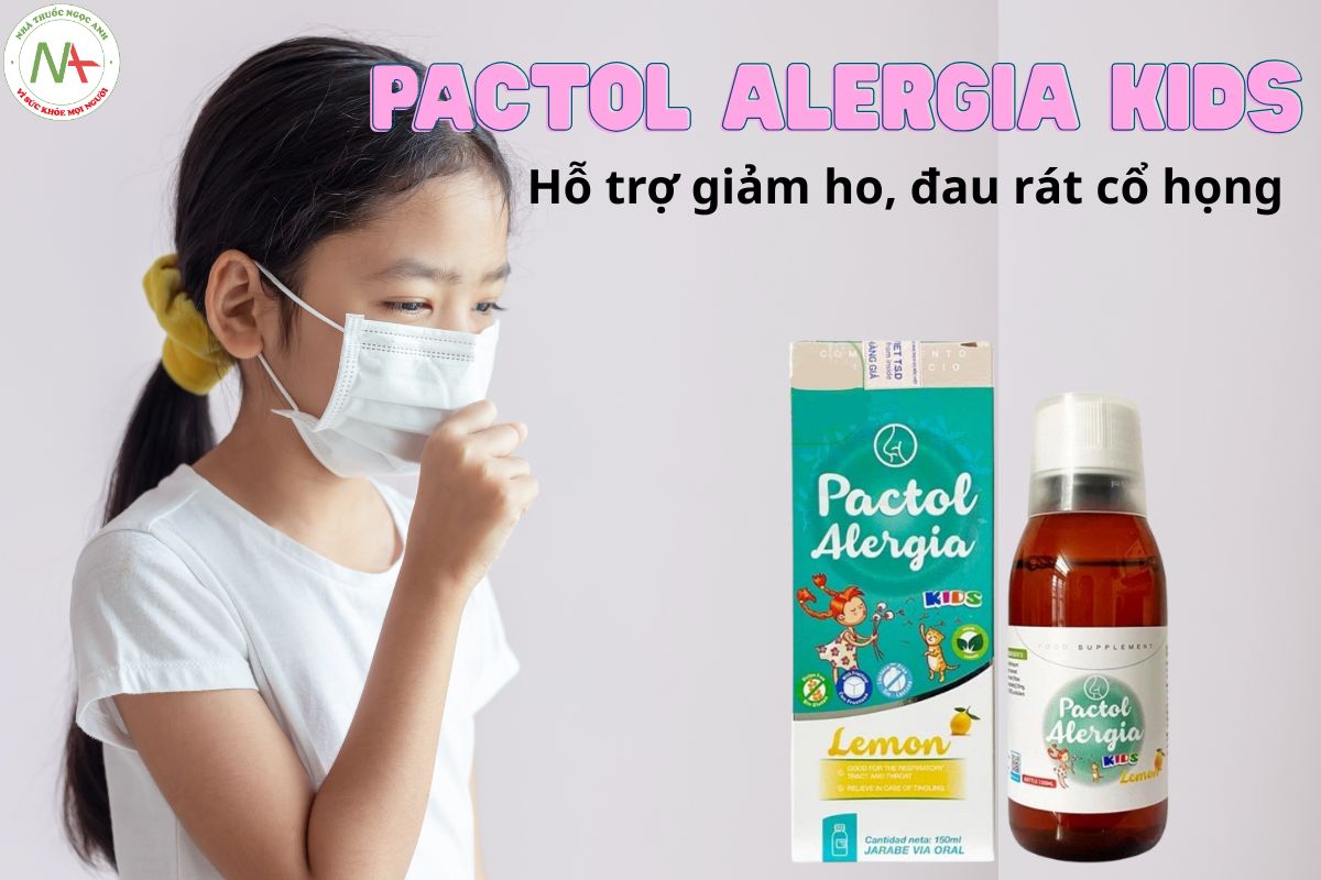 Siro Pactol Alergia KIDS cải thiện các triệu chứng do cảm lạnh, cảm cúm